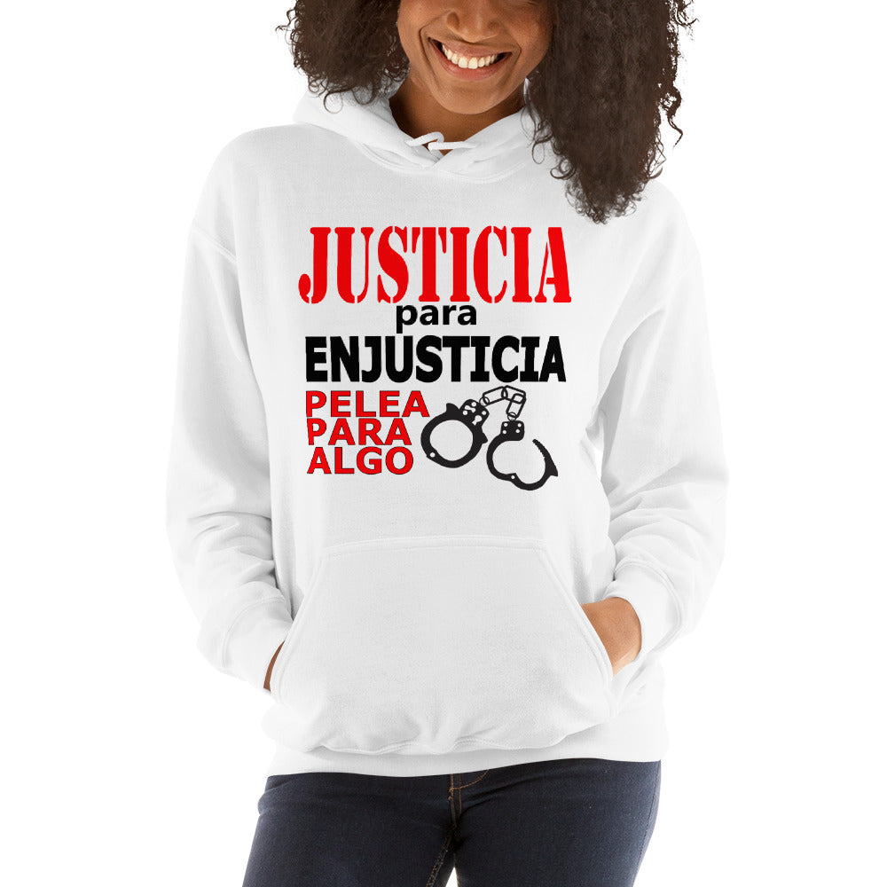 Hooded Sweatshirt Spanish Justice For Injustice